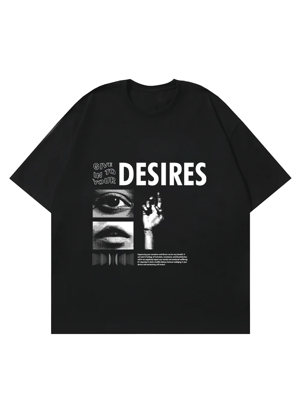 Give In To Your Desires | Drop Shoulder T-shirt