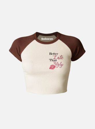 1462 - Feelzaven Crop Top Better than Ugly